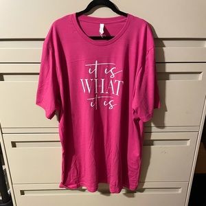 Size 3X NWOT “It is What it Is” T Shirt